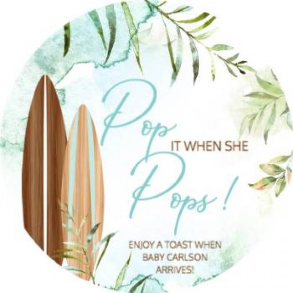 Baby Party Tag Gift Greenery Shower Theme Tropical Text Your Own Add  Personalized Print Bottle Round Board She Champagne On Via Pop Surfboards  When Pops Surf | Template | Designer Online | WAYAK
